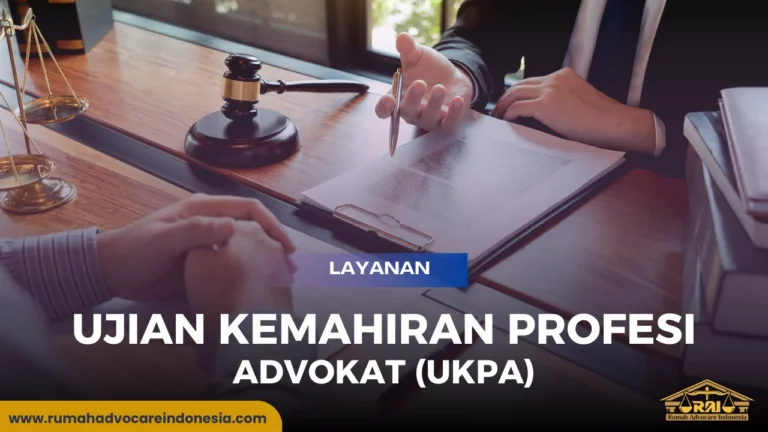 Ujian Kemahiran Profesi Advokat (UKPA)